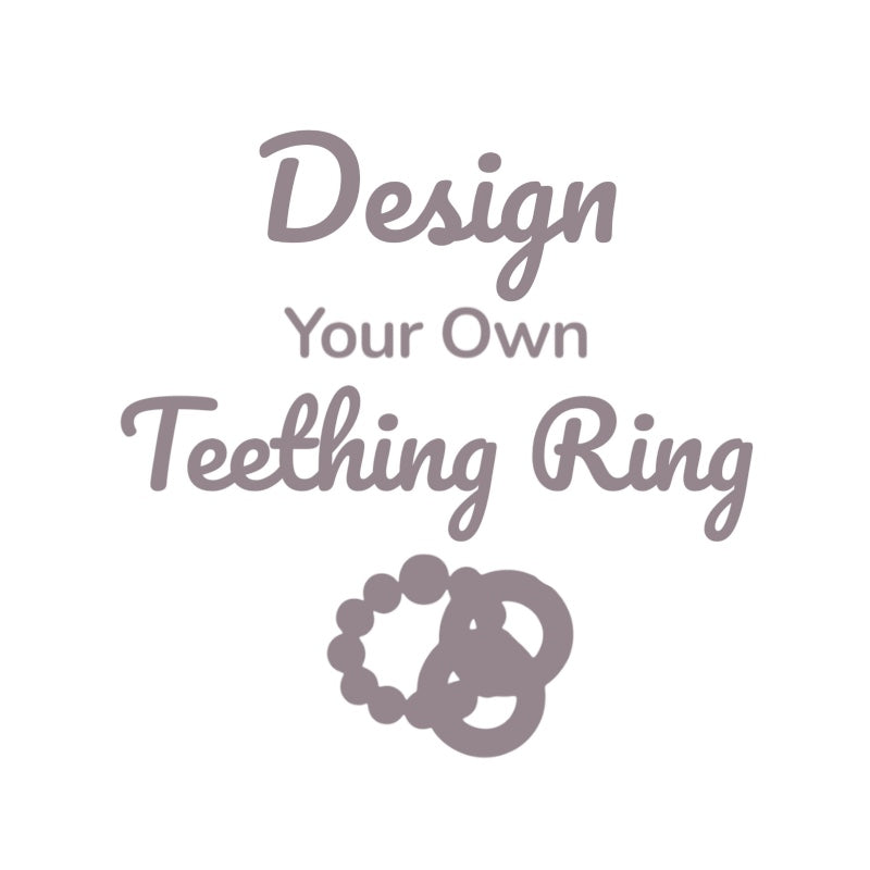 Design Your own Teething Ring(X2 Rings)•TIKTOK LIVE•